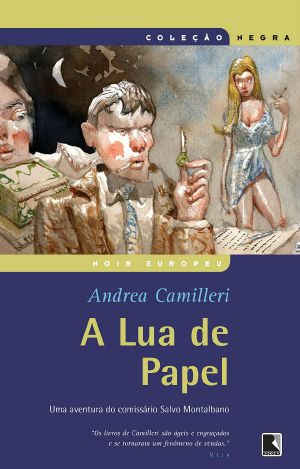 [Commissario Montalbano 09] • A Lua De Papel